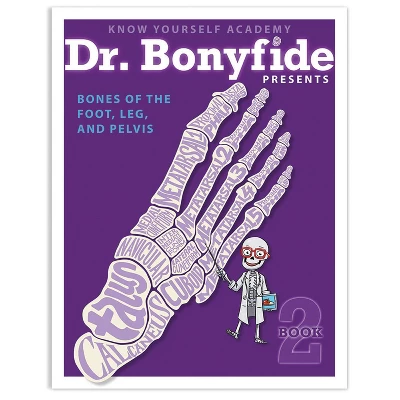 Know Yourself 4 Book Set: Dr. Bonyfide Presents 206 Bones Of The Human Body 5 Know Yourself 4 Book Set: Dr. Bonyfide Presents 206 Bones Of The Human Body - Image 3